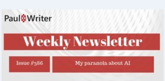 Weekly Newsletter: My paranoia about AI