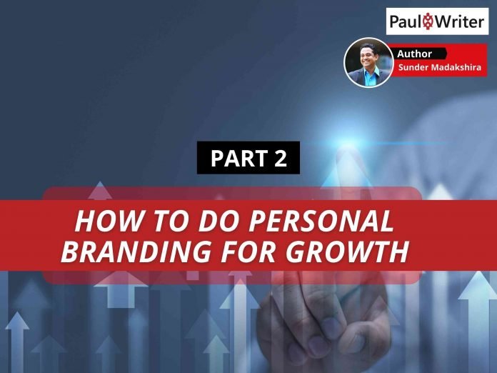 How to do Personal Branding for Growth