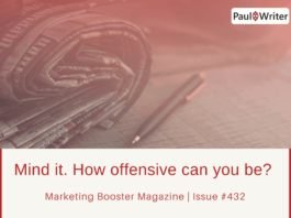 Mind it. How offensive can you be?