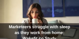 Marketeers struggle with sleep as they work from home: Wakefit.co Study