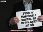 2 Rules for Marketing in a Downturn, Job Survival Tactics and Quiz 2 Rules for Marketing in a Downturn, Job Survival Tactics and Quiz