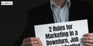 2 Rules for Marketing in a Downturn, Job Survival Tactics and Quiz