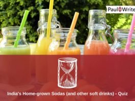 India’s Home-grown Sodas (and other soft drinks) – Quiz India's Home-grown Sodas (and other soft drinks) - Quiz