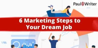 6 Marketing Steps to Your Dream Job