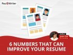 6 Numbers That Can Improve Your Resume