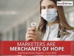 Marketers are Merchants of Hope