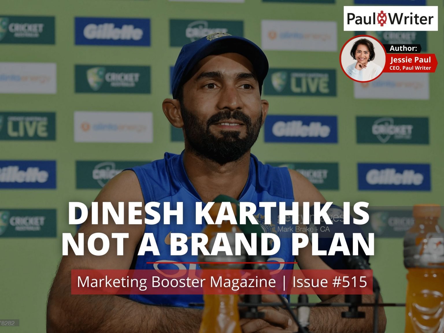 Dinesh Karthik Is Not A Brand Plan Paul Writer