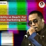 Credibility vs Reach: For effective marketing ROI