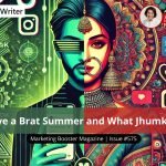 Have a Brat Summer and What Jhumka