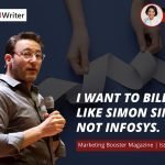 I want to bill like Simon Sinek. Not Infosys.