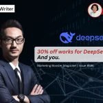 30% off works for DeepSeek. And you.
