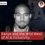 Kanye and the Wild West of AI & Inclusivity