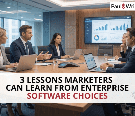 3 Lessons Marketers Can Learn From Enterprise Software Choices