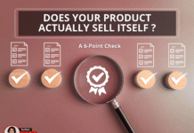 Does Your Product Actually Sell Itself? A 6-Point Check